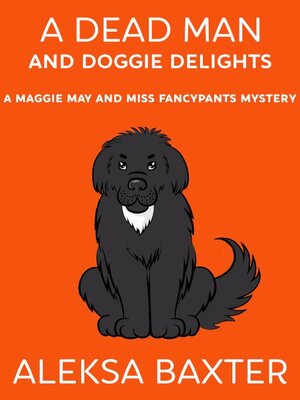 cover image of A Dead Man and Doggie Delights